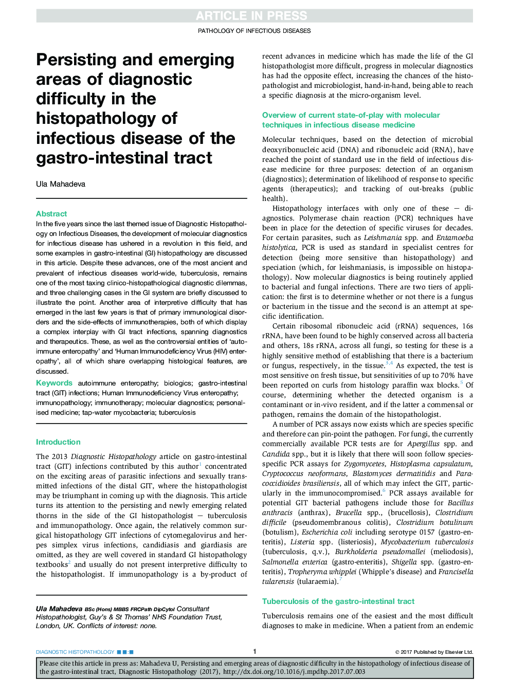 Persisting and emerging areas of diagnostic difficulty in the histopathology of infectious disease of the gastro-intestinal tract