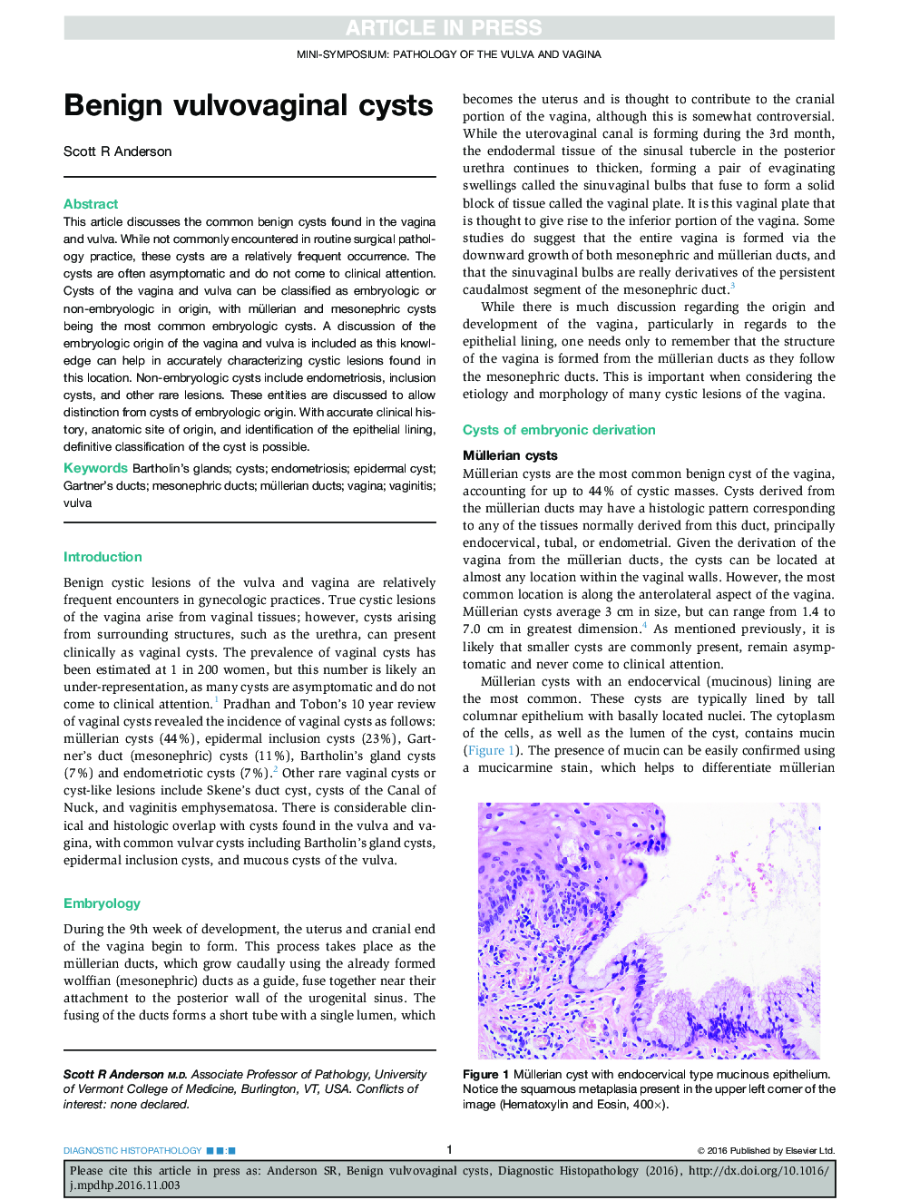 Benign vulvovaginal cysts