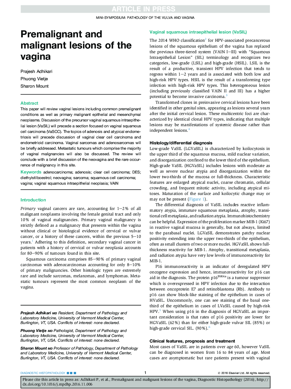 Premalignant and malignant lesions of the vagina