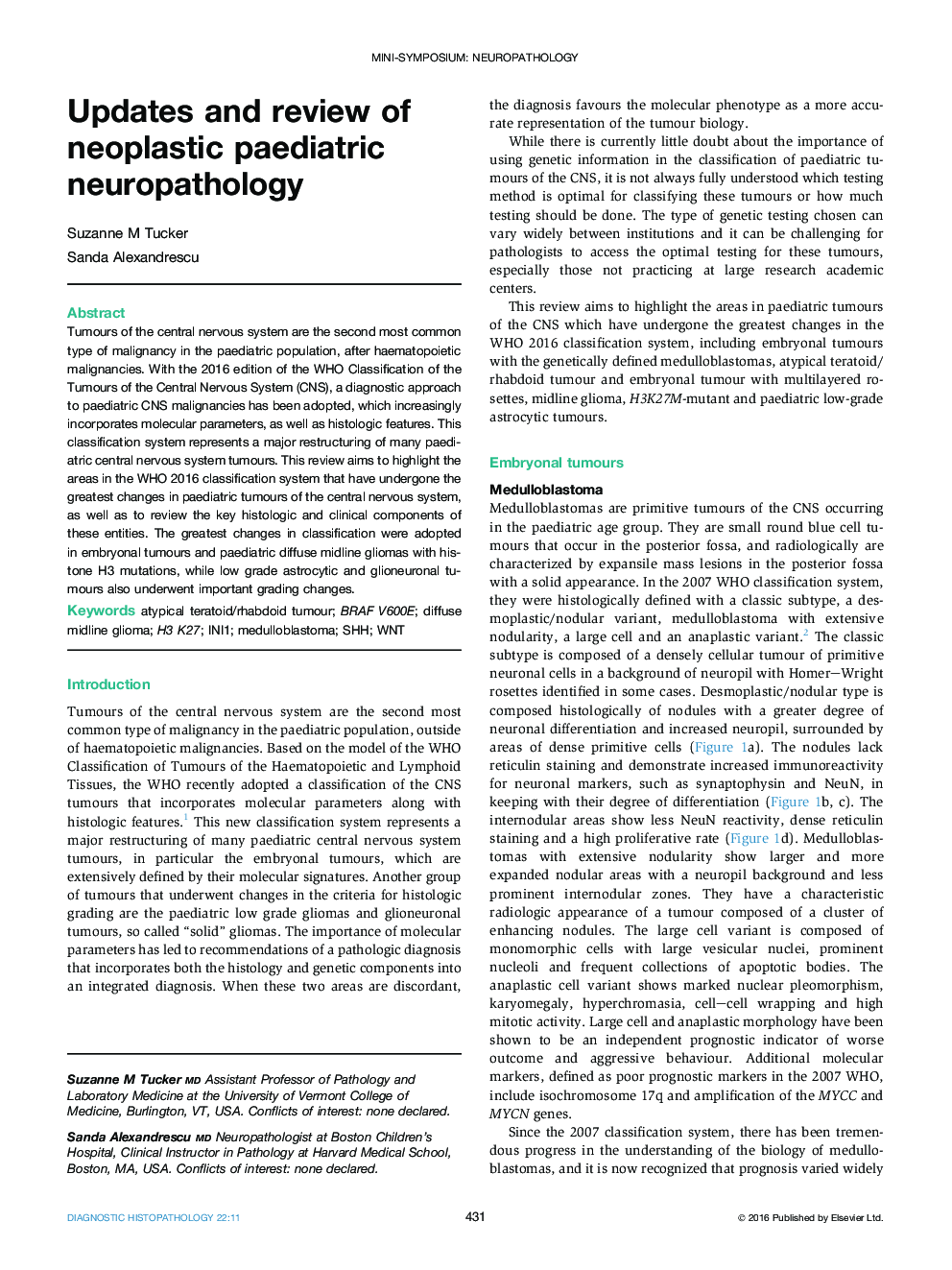 Mini-Symposium: NeuropathologyUpdates and review of neoplastic paediatric neuropathology