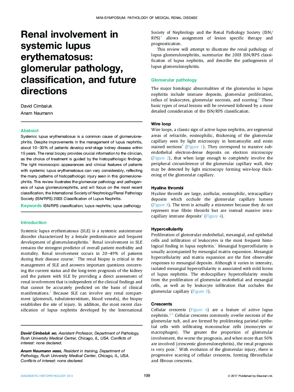 Mini-Symposium: Pathology of Medical Renal DiseaseRenal involvement in systemic lupus erythematosus: glomerular pathology, classification, and future directions