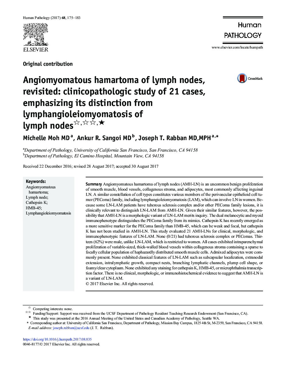 Original contributionAngiomyomatous hamartoma of lymph nodes, revisited: clinicopathologic study of 21 cases, emphasizing its distinction from lymphangioleiomyomatosis of lymph nodesâ