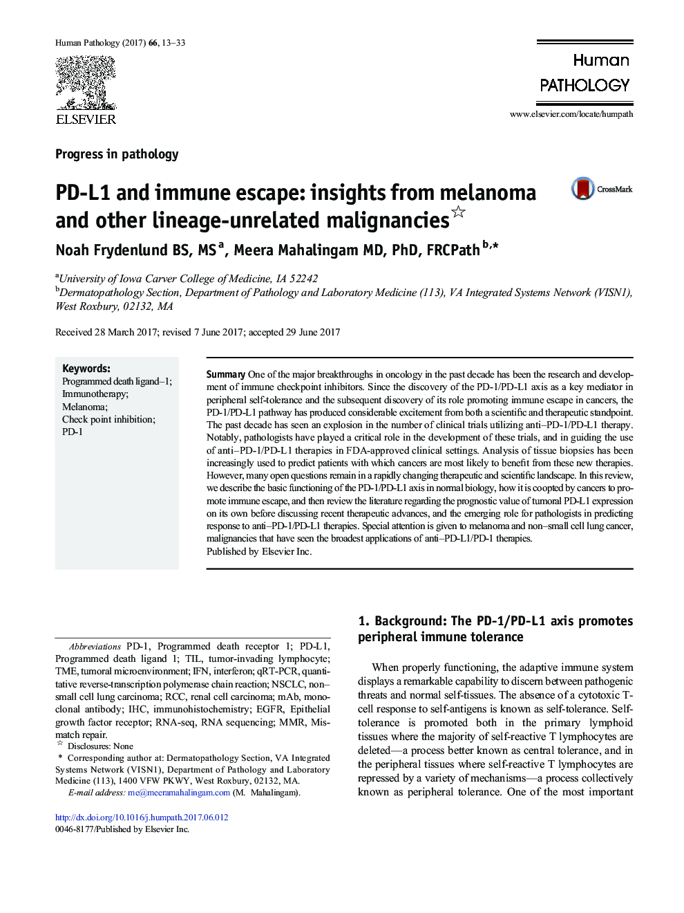 Progress in pathologyPD-L1 and immune escape: insights from melanoma and other lineage-unrelated malignancies