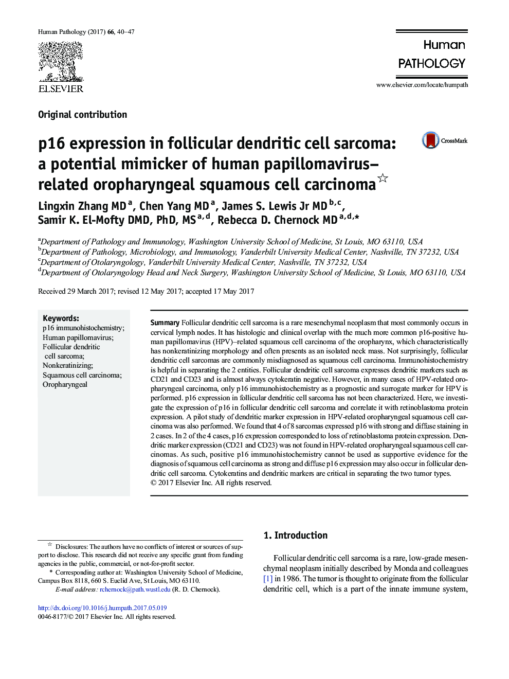 Original contributionp16 expression in follicular dendritic cell sarcoma: a potential mimicker of human papillomavirus-related oropharyngeal squamous cell carcinoma