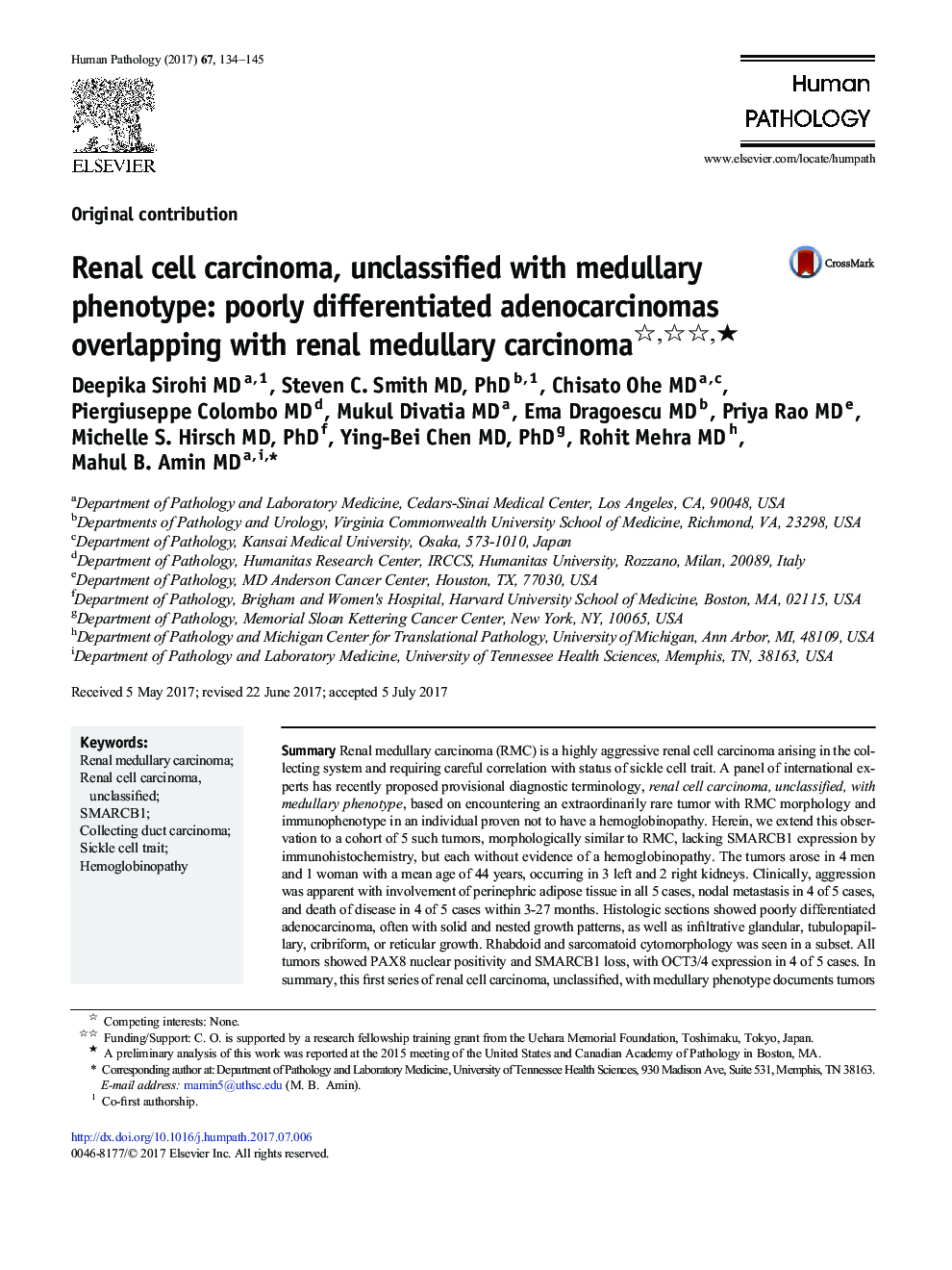 Original contributionRenal cell carcinoma, unclassified with medullary phenotype: poorly differentiated adenocarcinomas overlapping with renal medullary carcinomaâ