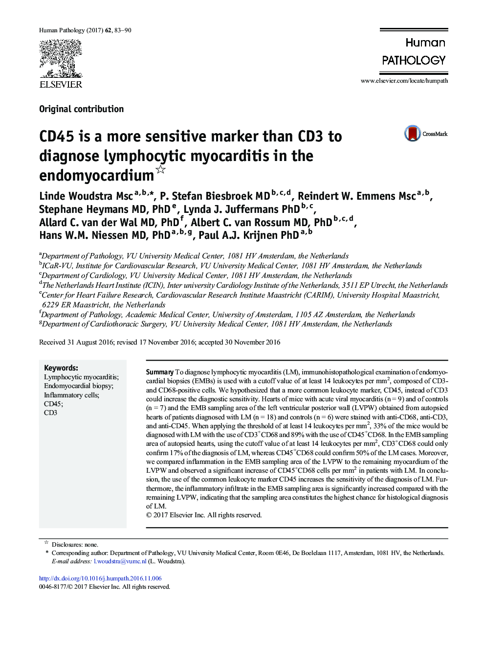 Original contributionCD45 is a more sensitive marker than CD3 to diagnose lymphocytic myocarditis in the endomyocardium