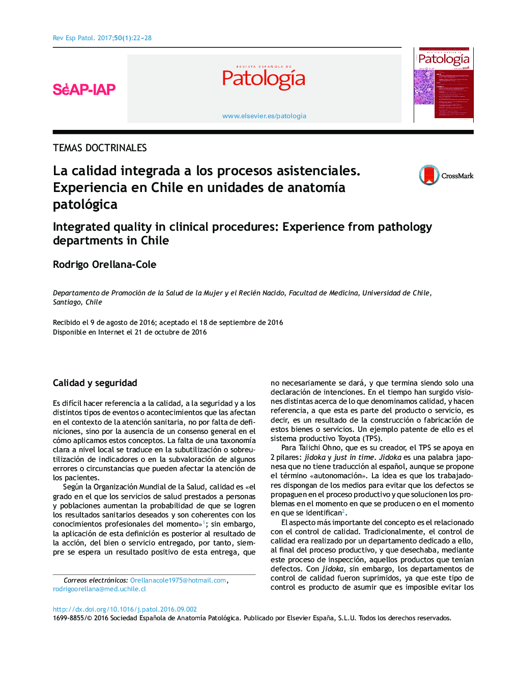 La calidad integrada a los procesos asistenciales. Experiencia en Chile en unidades de anatomÃ­a patológica