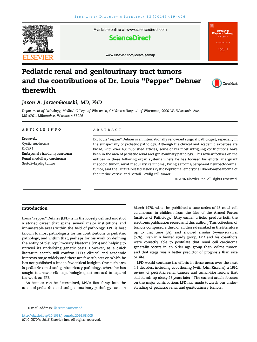 Pediatric renal and genitourinary tract tumors and the contributions of Dr. Louis “Pepper” Dehner therewith