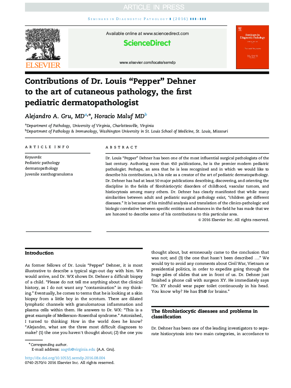 Contributions of Dr. Louis “Pepper” Dehner to the art of cutaneous pathology, the first pediatric dermatopathologist