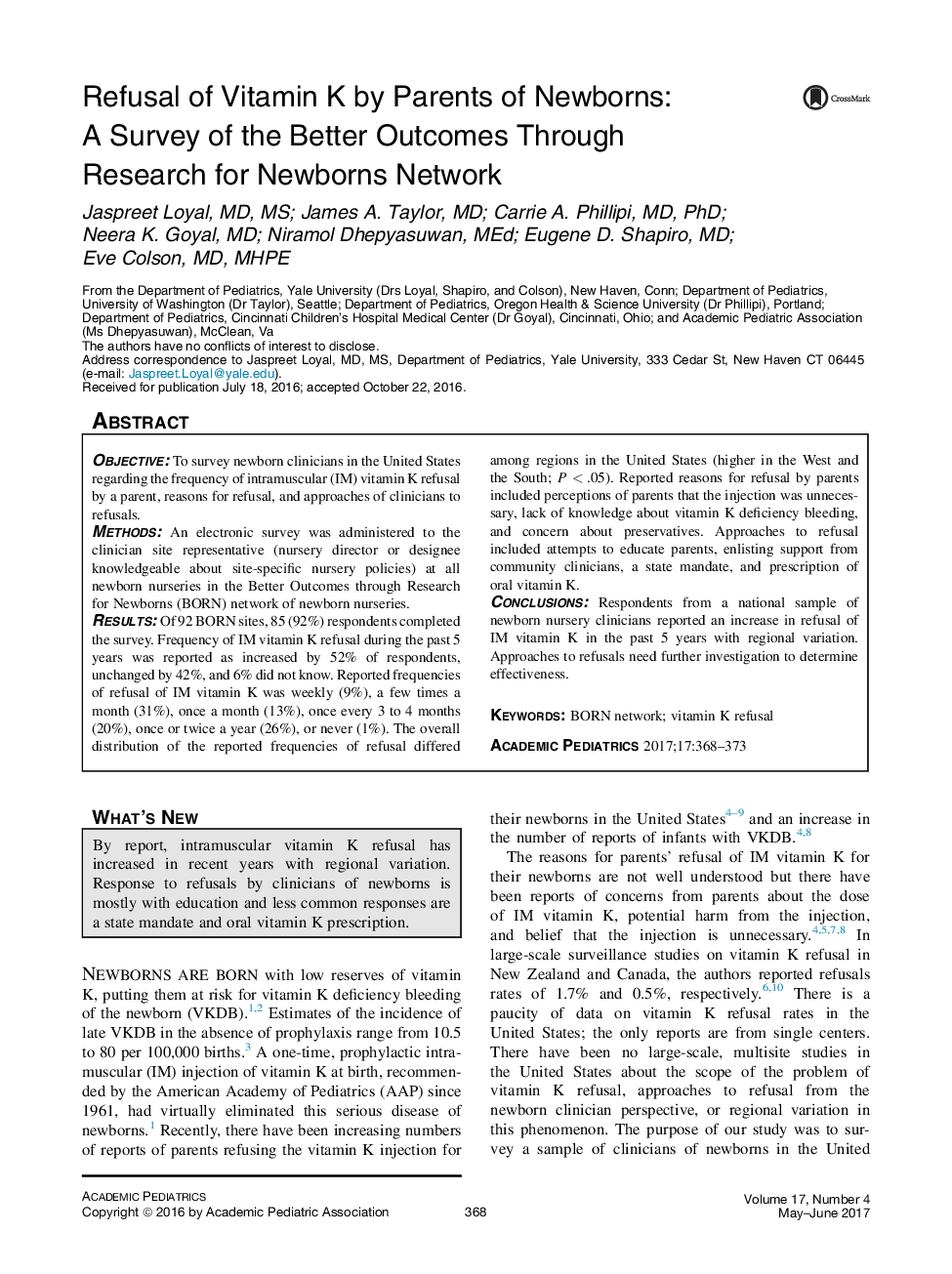Care of Newborns, Infants, and ToddlersRefusal of Vitamin K by Parents of Newborns: A Survey of the Better Outcomes Through Research for Newborns Network
