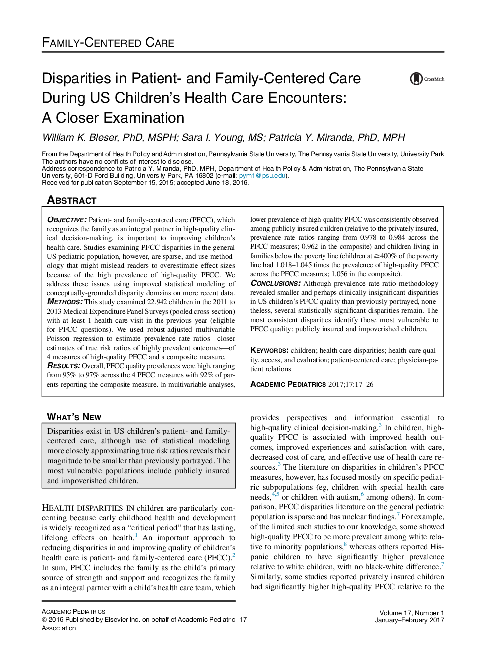 Family-Centered CareDisparities in Patient- and Family-Centered Care During US Children's Health Care Encounters: AÂ Closer Examination