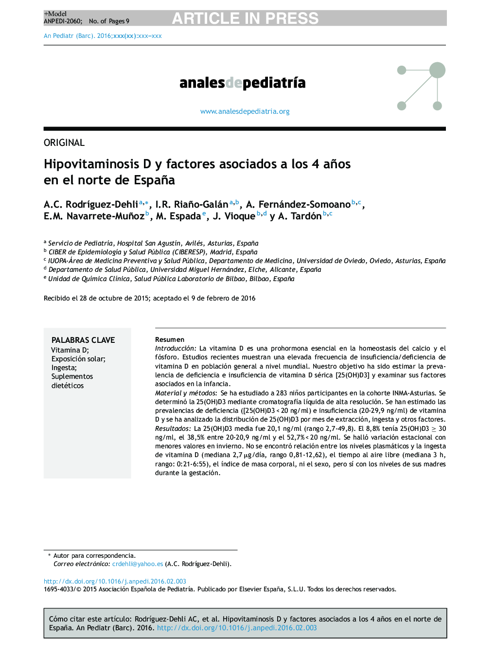 Hipovitaminosis D y factores asociados a los 4 años en el norte de España