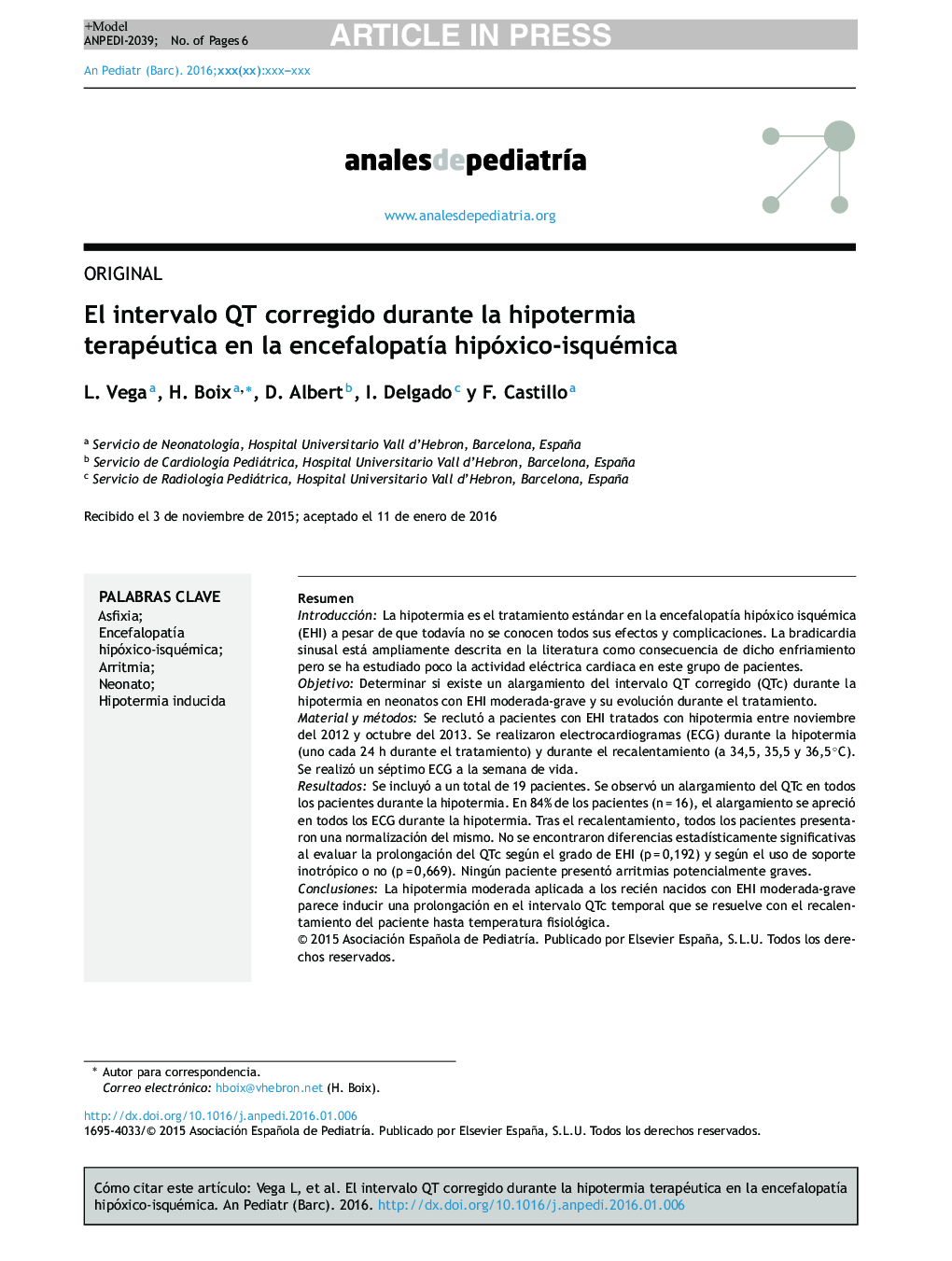 El intervalo QT corregido durante la hipotermia terapéutica en la encefalopatÃ­a hipóxico-isquémica