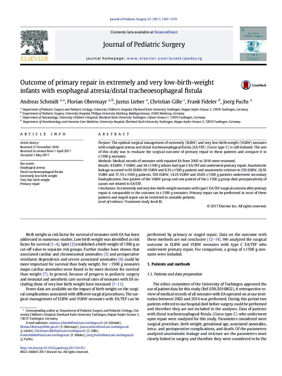 ClinicalOutcome of primary repair in extremely and very low-birth-weight infants with esophageal atresia/distal tracheoesophageal fistula