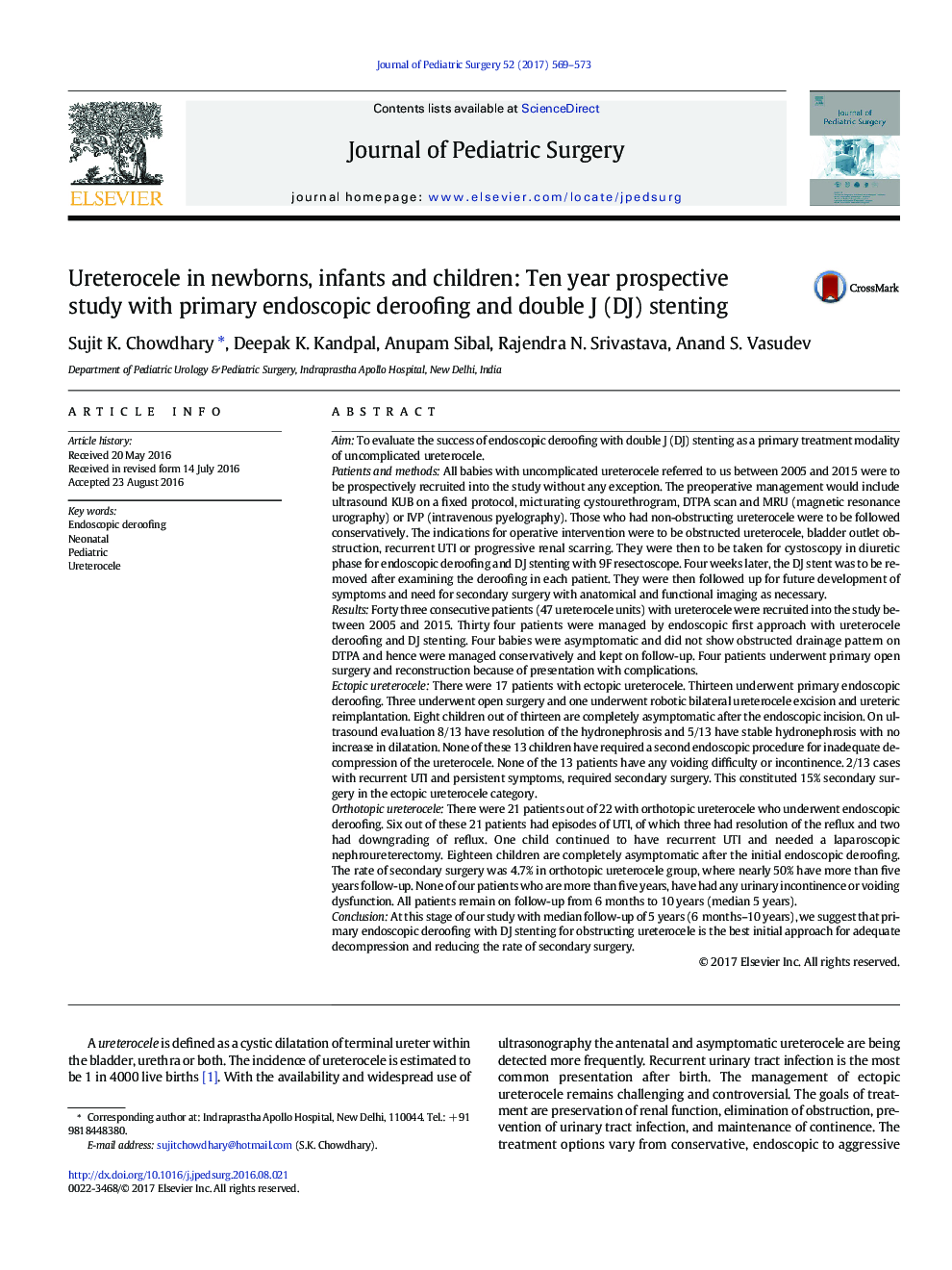 Original ArticleUreterocele in newborns, infants and children: Ten year prospective study with primary endoscopic deroofing and double J (DJ) stenting
