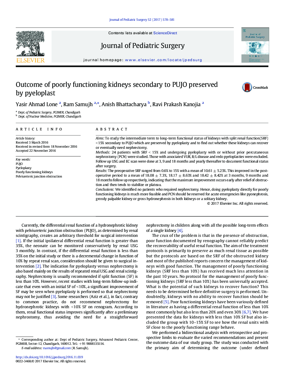 Original ArticleOutcome of poorly functioning kidneys secondary to PUJO preserved by pyeloplast