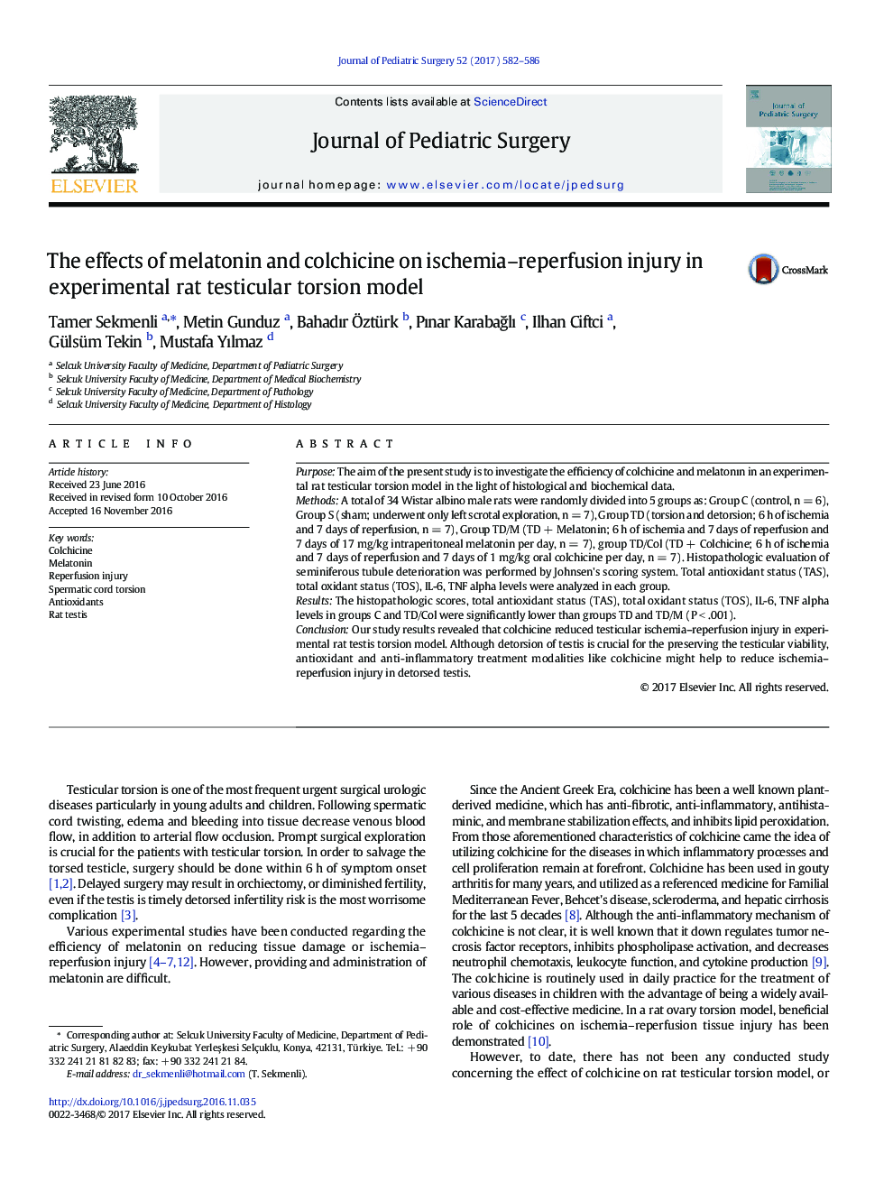 Original ArticleThe effects of melatonin and colchicine on ischemia-reperfusion injury in experimental rat testicular torsion model