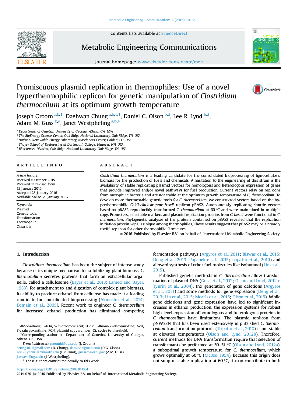 Promiscuous plasmid replication in thermophiles: Use of a novel hyperthermophilic replicon for genetic manipulation of Clostridium thermocellum at its optimum growth temperature