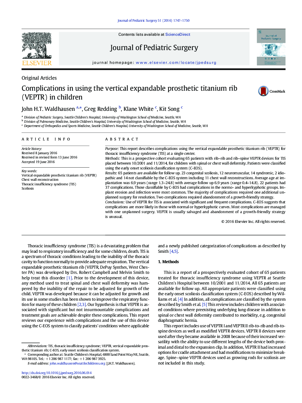 Original ArticleComplications in using the vertical expandable prosthetic titanium rib (VEPTR) in children