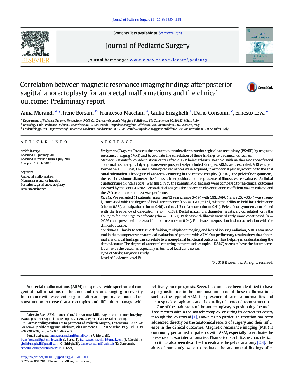 Original ArticleCorrelation between magnetic resonance imaging findings after posterior sagittal anorectoplasty for anorectal malformations and the clinical outcome: Preliminary report