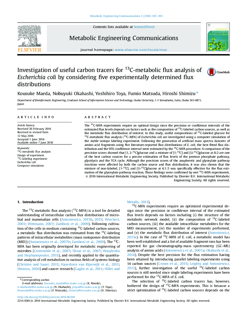 Investigation of useful carbon tracers for 13C-metabolic flux analysis of Escherichia coli by considering five experimentally determined flux distributions