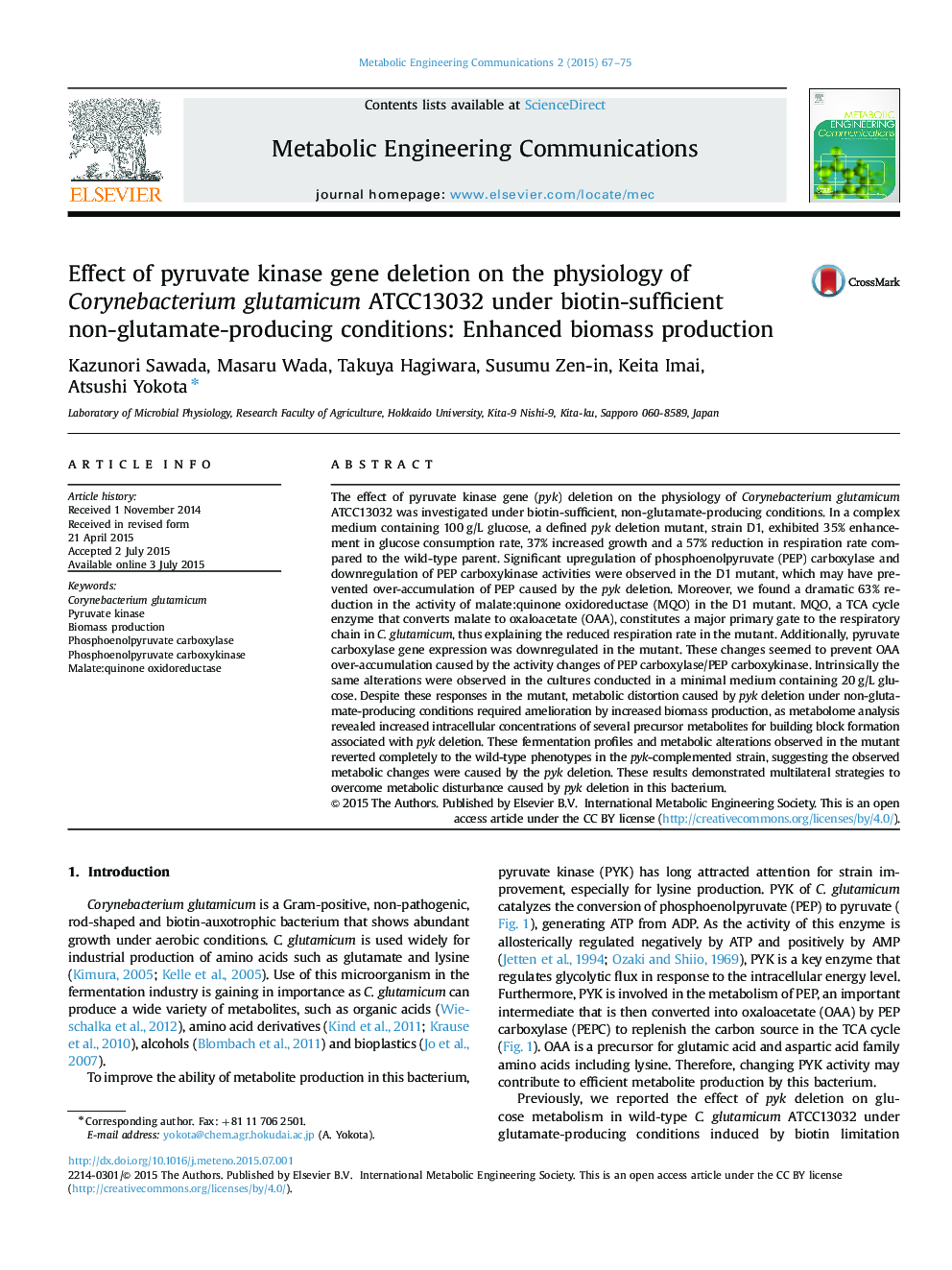 Effect of pyruvate kinase gene deletion on the physiology of Corynebacterium glutamicum ATCC13032 under biotin-sufficient non-glutamate-producing conditions: Enhanced biomass production