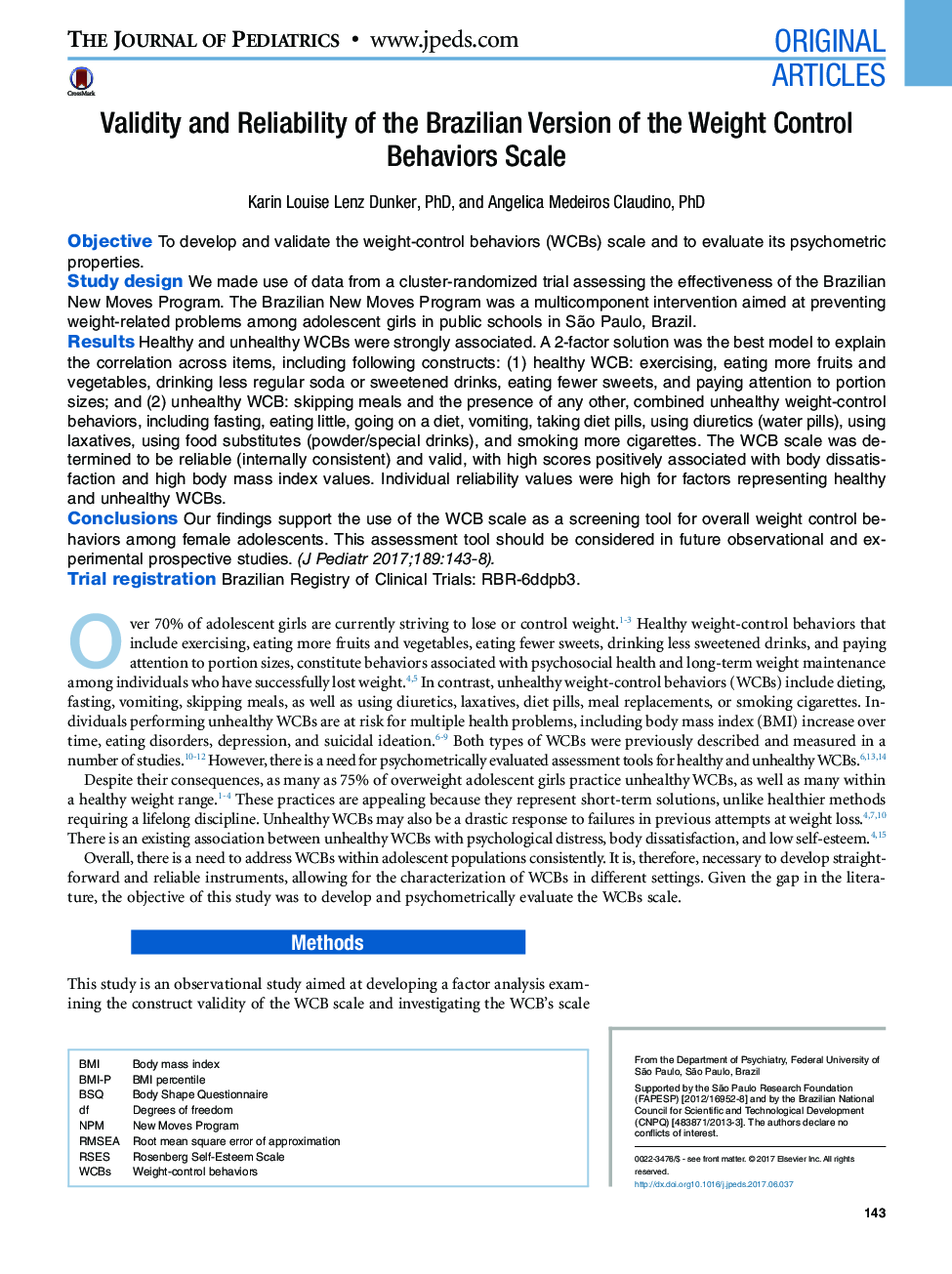 Original ArticlesValidity and Reliability of the Brazilian Version of the Weight Control Behaviors Scale