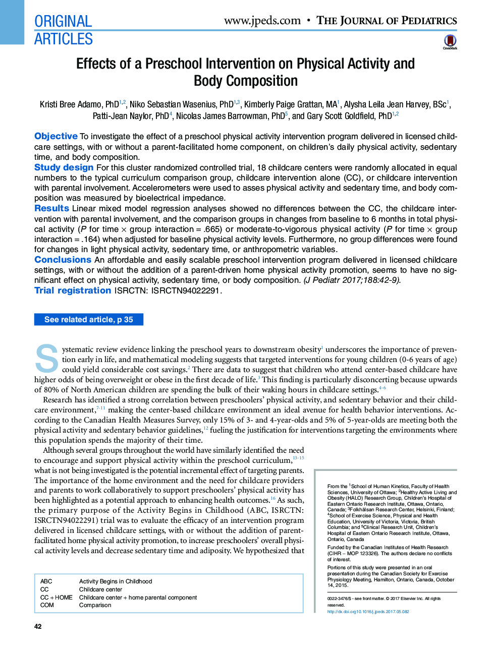 Original ArticlesEffects of a Preschool Intervention on Physical Activity and Body Composition