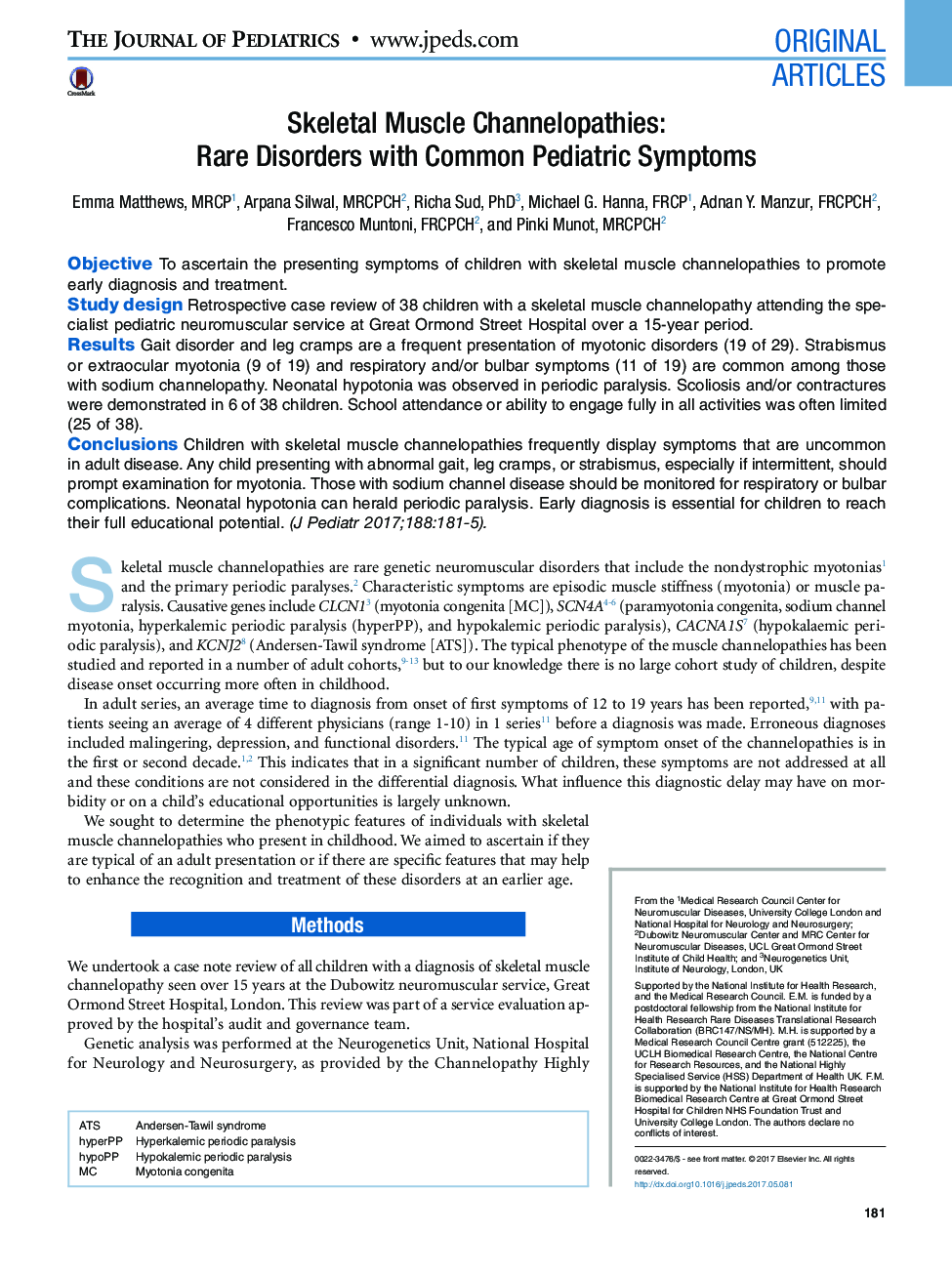 Original ArticlesSkeletal Muscle Channelopathies: Rare Disorders with Common Pediatric Symptoms