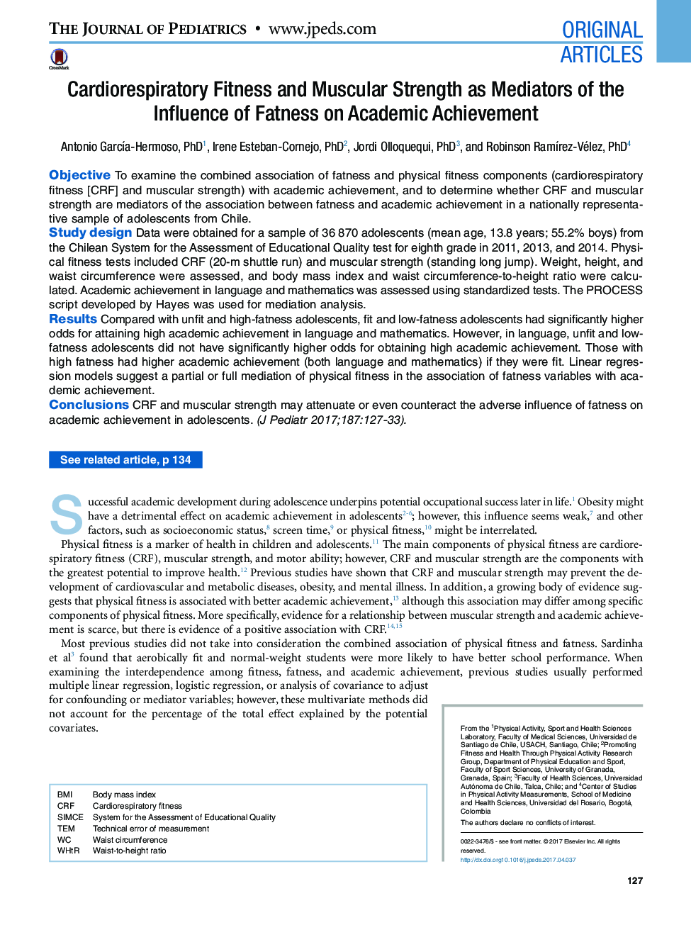 Original ArticlesCardiorespiratory Fitness and Muscular Strength as Mediators of the Influence of Fatness on Academic Achievement