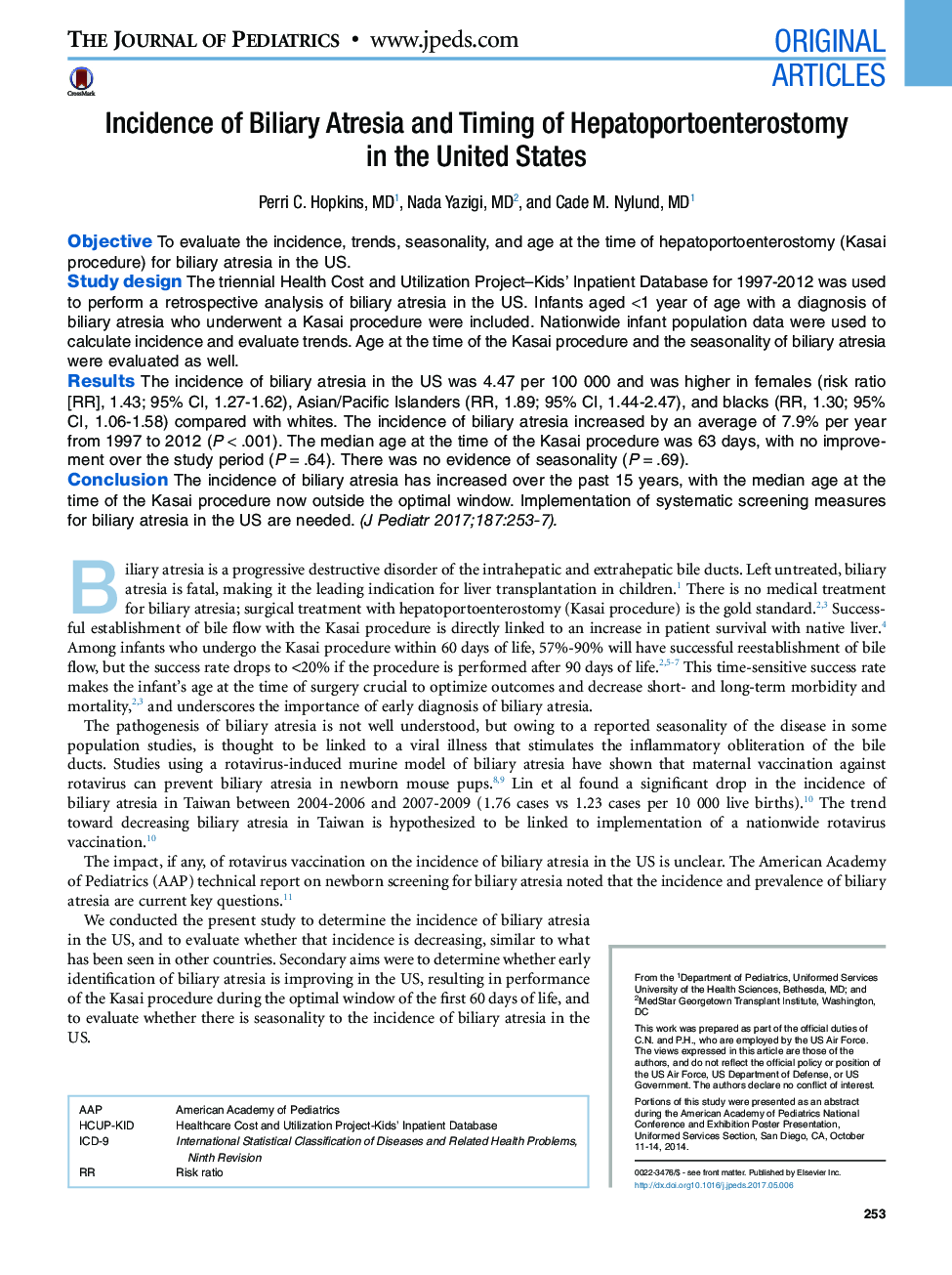 Original ArticlesIncidence of Biliary Atresia and Timing of Hepatoportoenterostomy in the United States