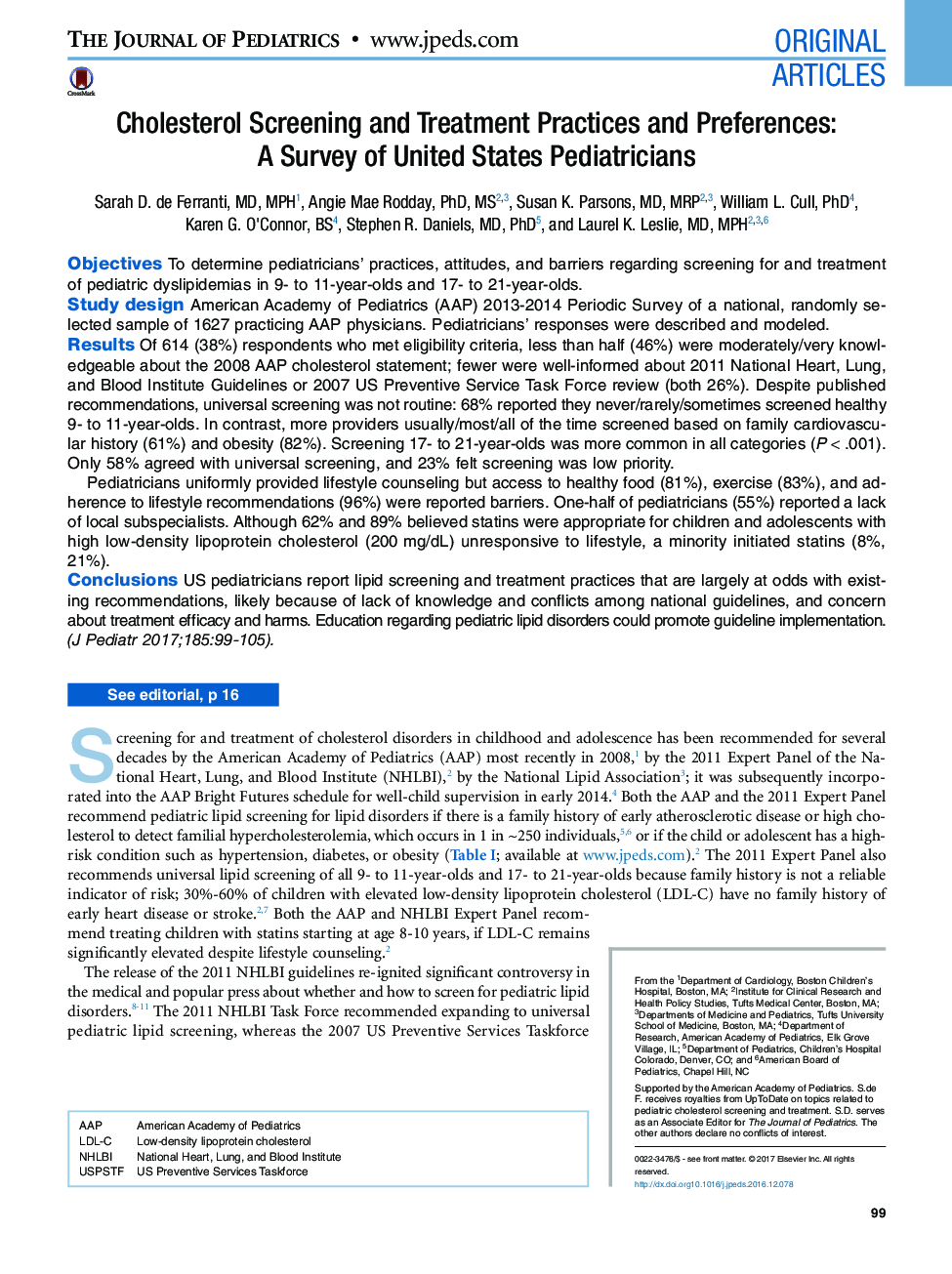 Original ArticlesCholesterol Screening and Treatment Practices and Preferences: A Survey of United States Pediatricians