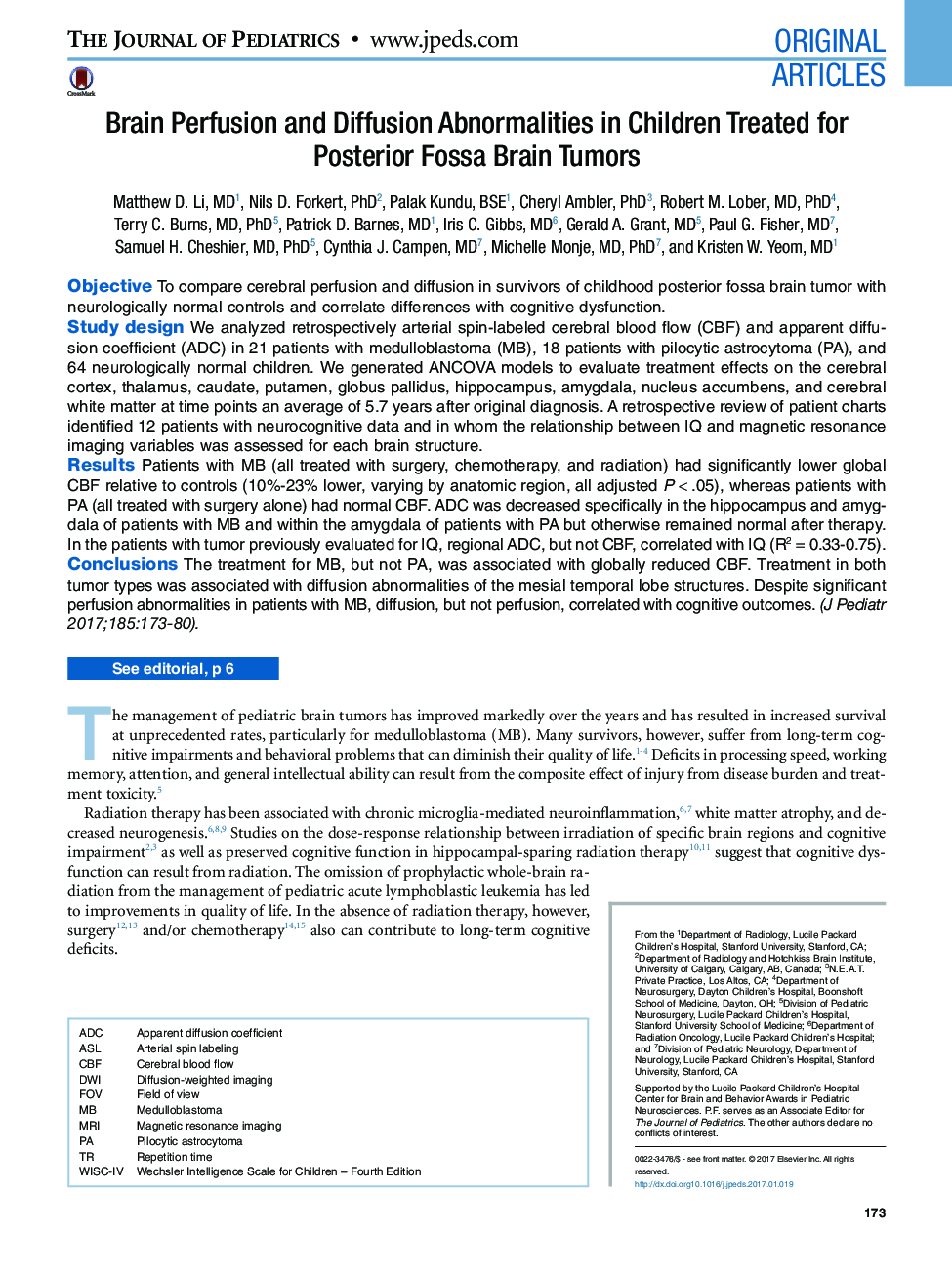 Original ArticlesBrain Perfusion and Diffusion Abnormalities in Children Treated for Posterior Fossa Brain Tumors