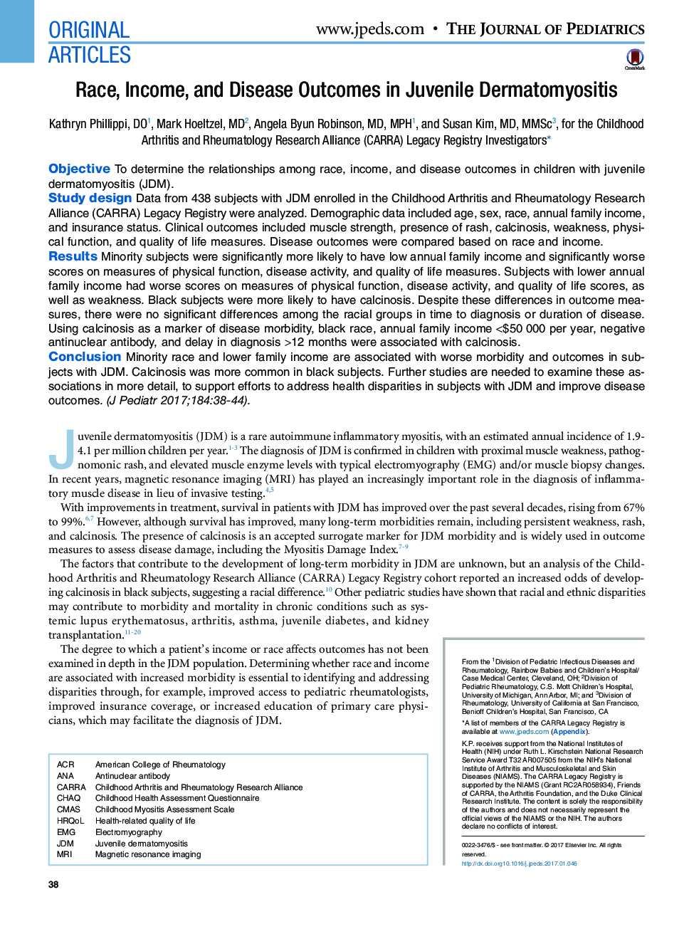 Original ArticlesRace, Income, and Disease Outcomes in Juvenile Dermatomyositis