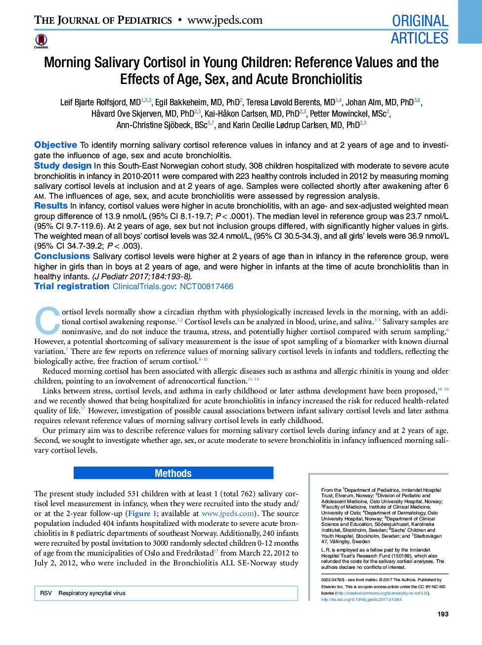 Original ArticlesMorning Salivary Cortisol in Young Children: Reference Values and the Effects of Age, Sex, and Acute Bronchiolitis