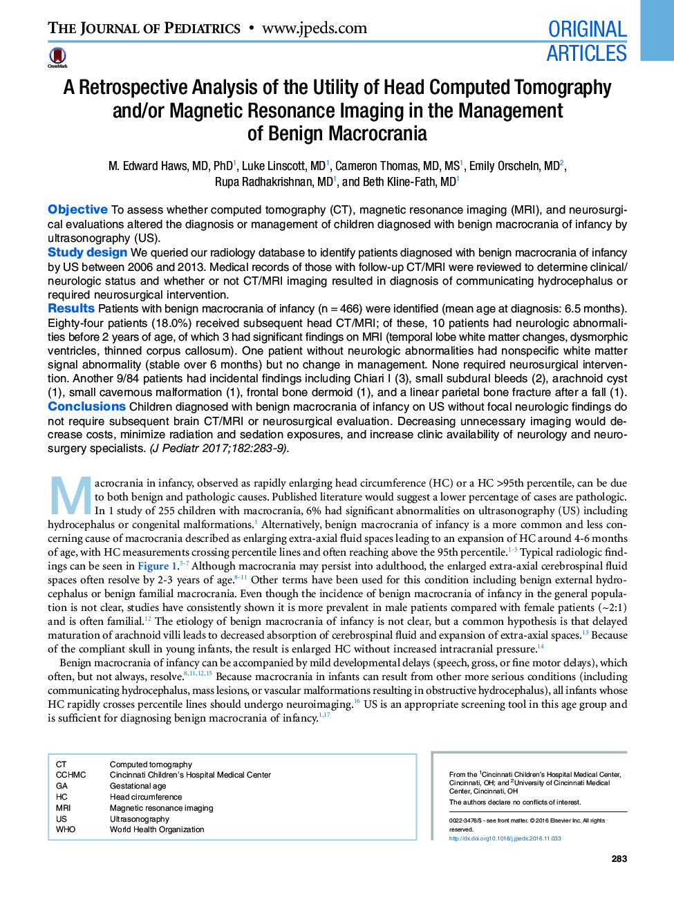 Original ArticlesA Retrospective Analysis of the Utility of Head Computed Tomography and/or Magnetic Resonance Imaging in the Management of Benign Macrocrania