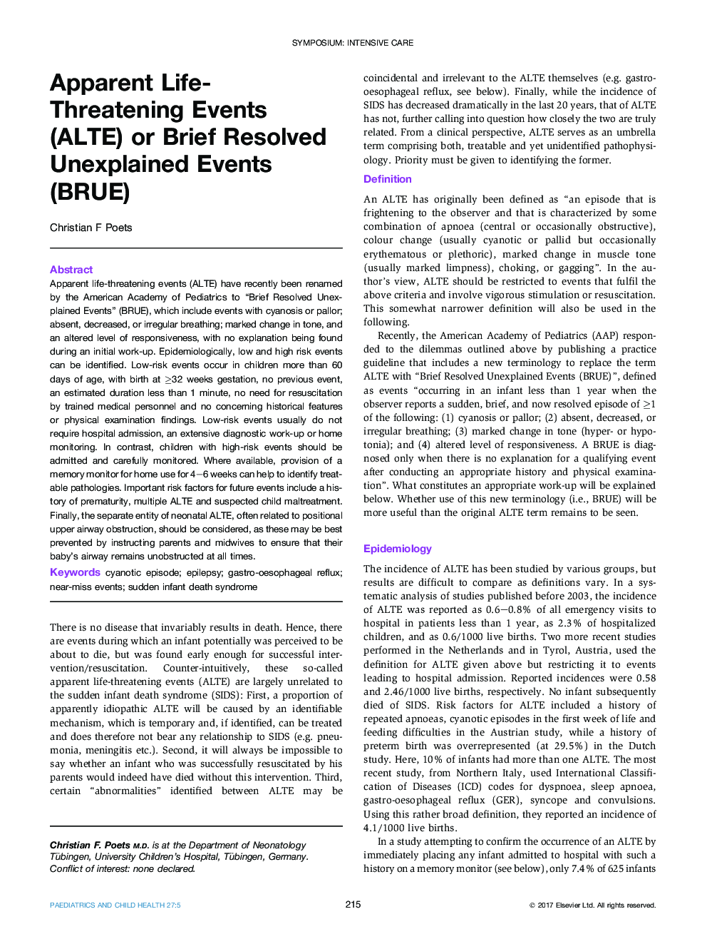 Symposium: intensive careApparent Life-Threatening Events (ALTE) or Brief Resolved Unexplained Events (BRUE)