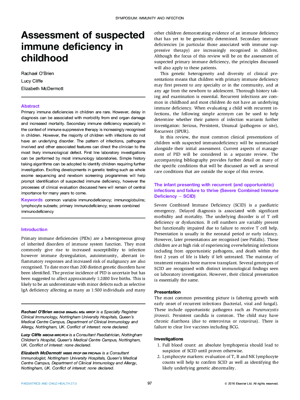 Symposium: immunity and infectionAssessment of suspected immune deficiency in childhood