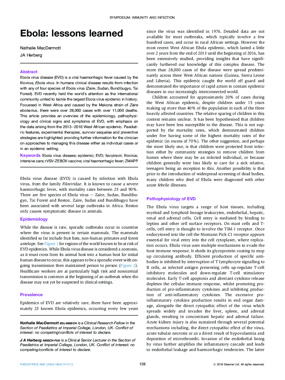 Symposium: immunity and infectionEbola: lessons learned