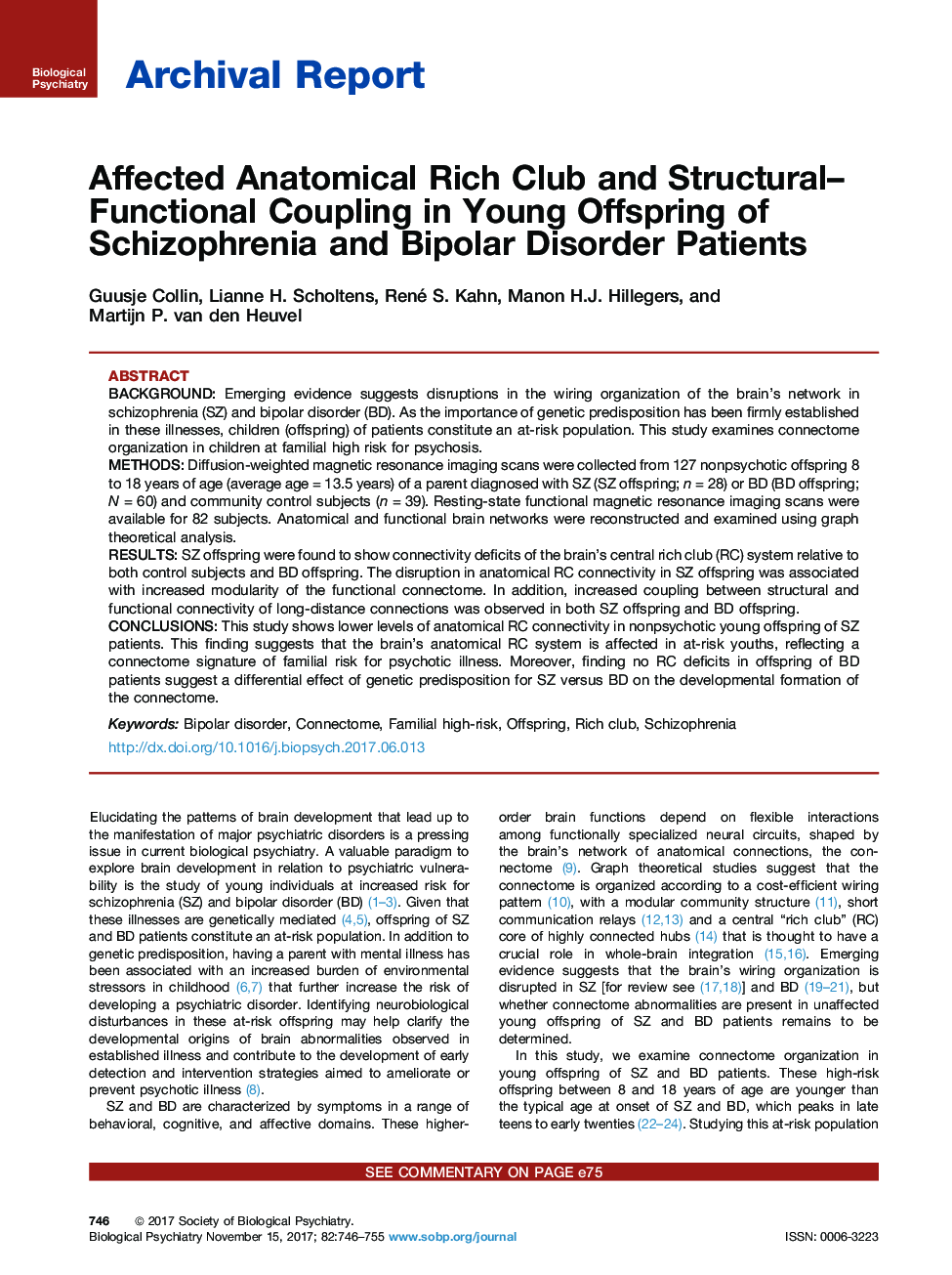 Archival ReportAffected Anatomical Rich Club and Structural-Functional Coupling in Young Offspring of Schizophrenia and Bipolar Disorder Patients