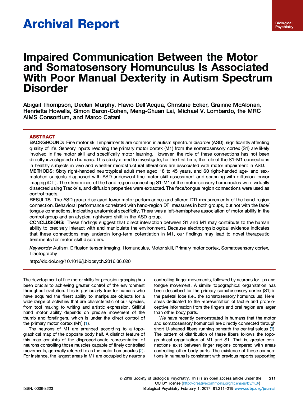 Archival ReportImpaired Communication Between the Motor and Somatosensory Homunculus Is Associated With Poor Manual Dexterity in Autism Spectrum Disorder