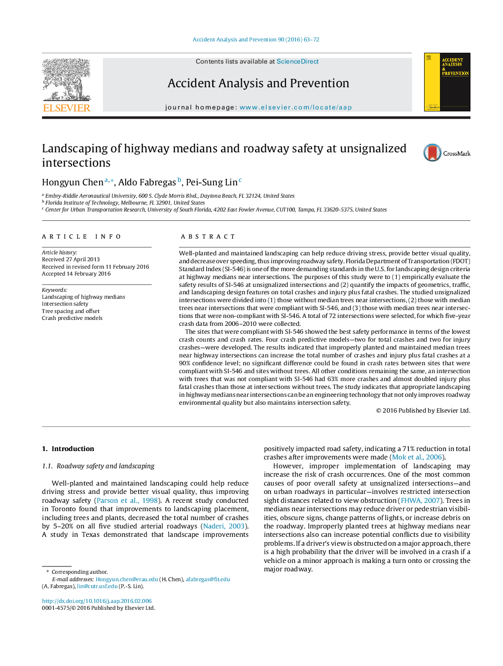 Landscaping of highway medians and roadway safety at unsignalized intersections