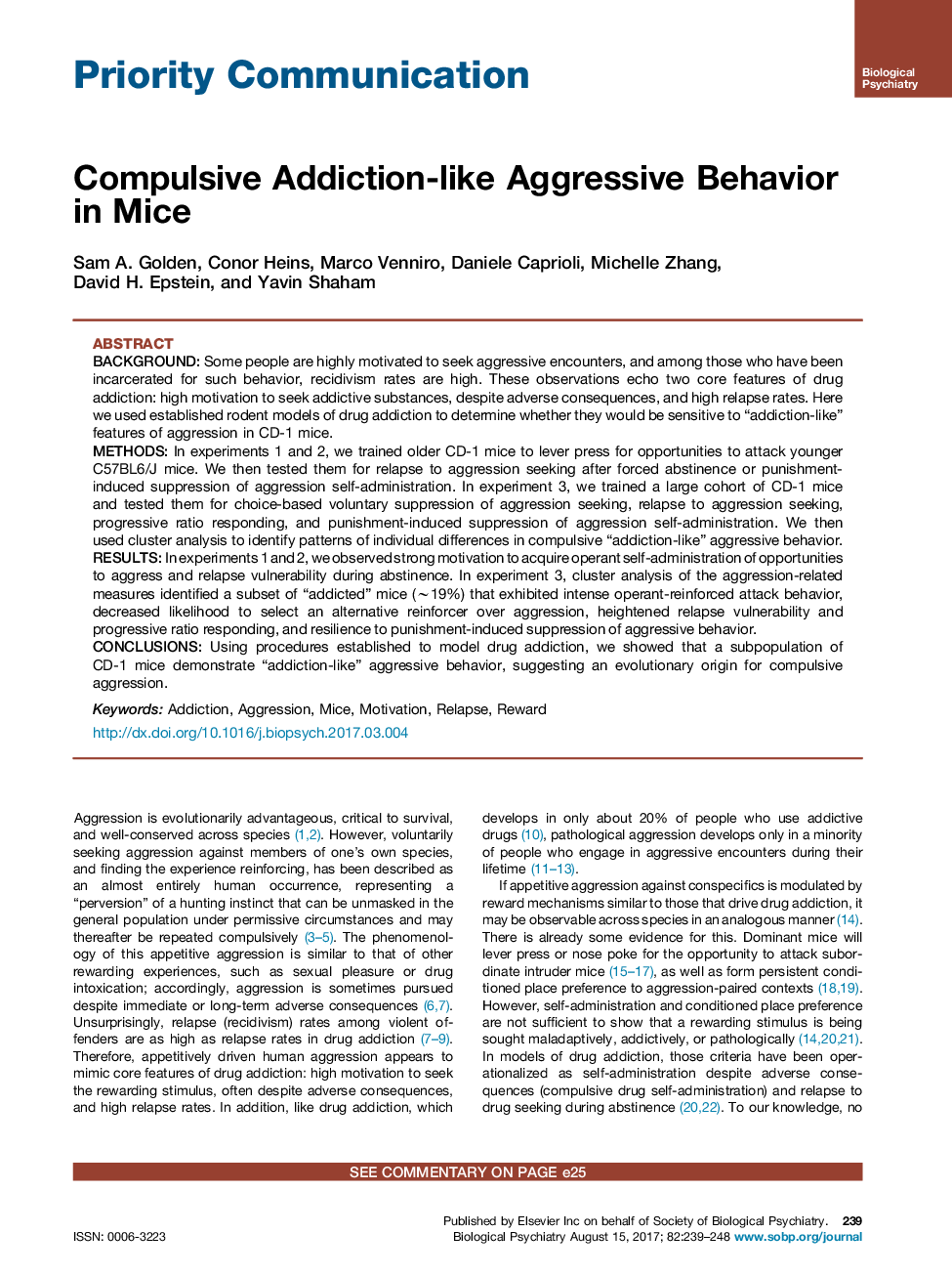 Priority CommunicationCompulsive Addiction-like Aggressive Behavior in Mice