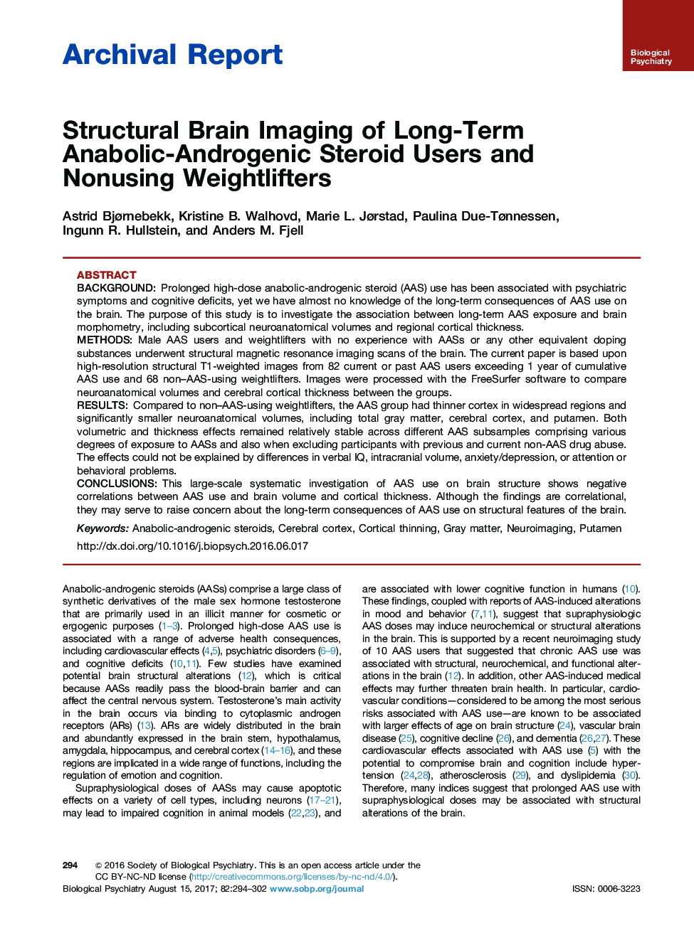 گزارش بایگانی تصویربرداری مغز گرافیک از مصرف کنندگان استروئید آنابولیک آندروژنی طولانی مدت و وزنه برداری غیر مجاز 