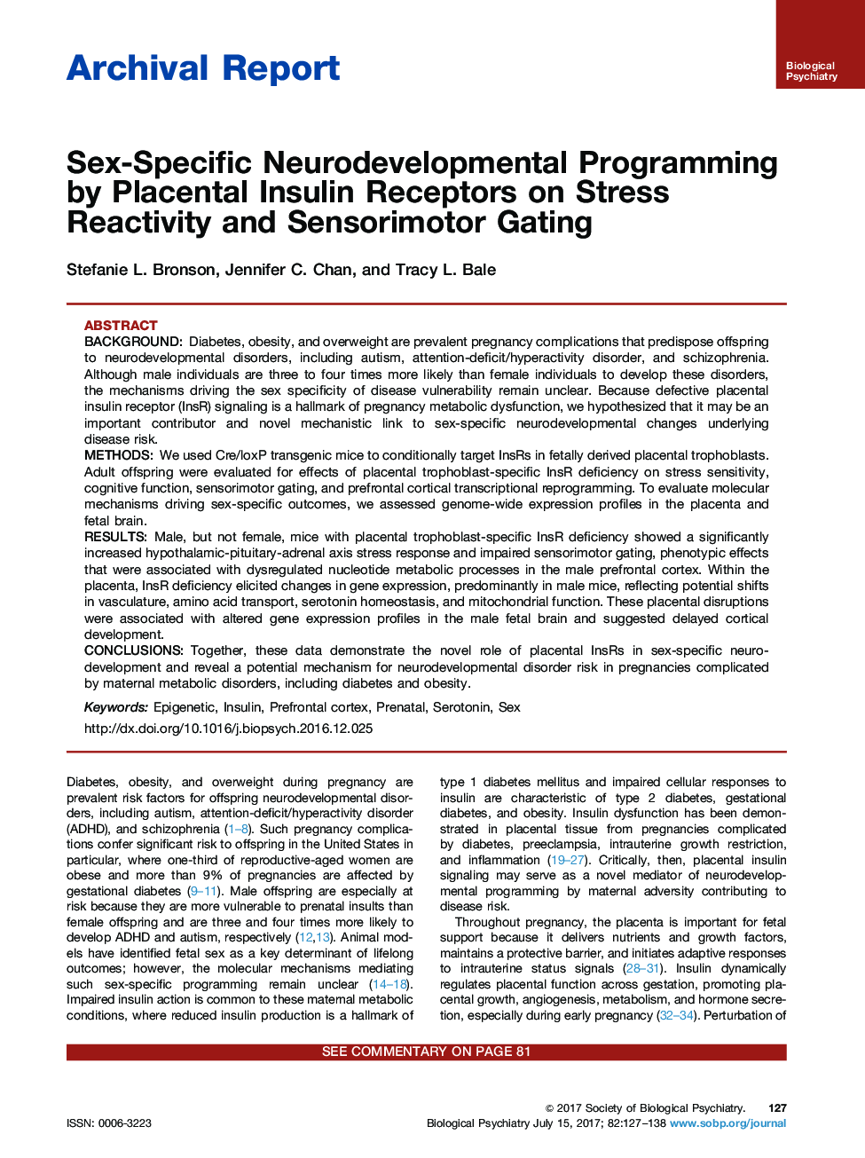 Archival ReportSex-Specific Neurodevelopmental Programming by Placental Insulin Receptors on Stress Reactivity and Sensorimotor Gating
