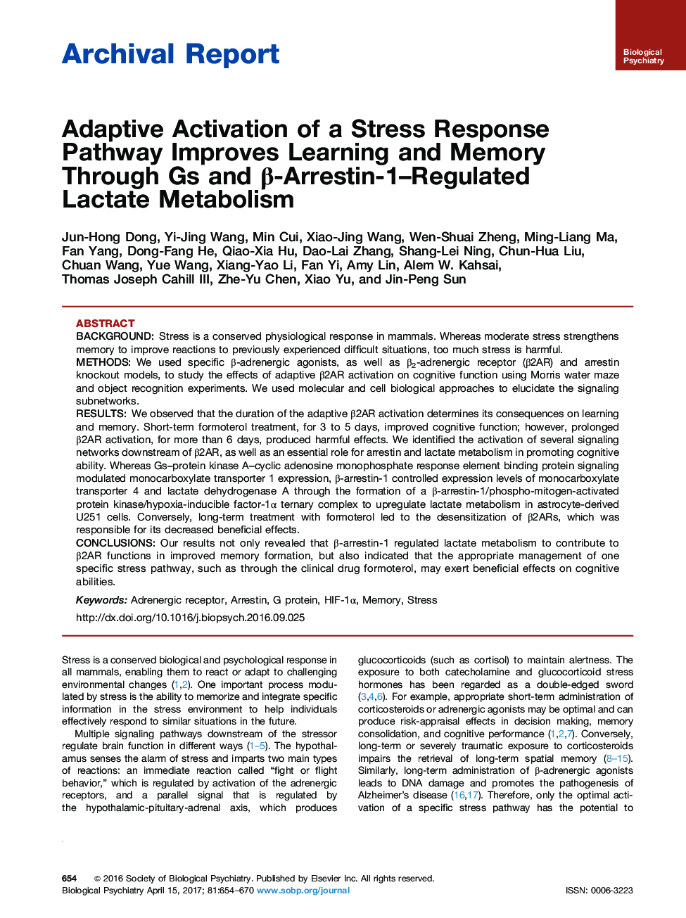 Archival ReportAdaptive Activation of a Stress Response Pathway Improves Learning and Memory Through Gs and Î²-Arrestin-1-Regulated Lactate Metabolism