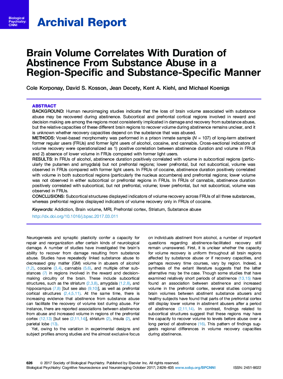 Archival ReportBrain Volume Correlates With Duration of Abstinence From Substance Abuse in a Region-Specific and Substance-Specific Manner
