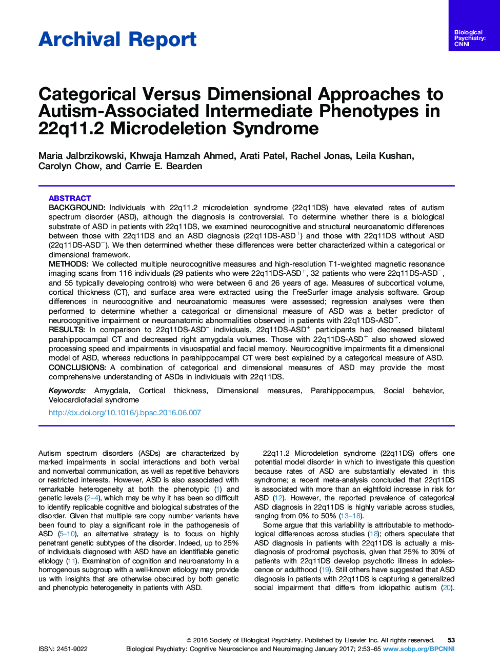 Archival ReportCategorical Versus Dimensional Approaches to Autism-Associated Intermediate Phenotypes in 22q11.2 Microdeletion Syndrome