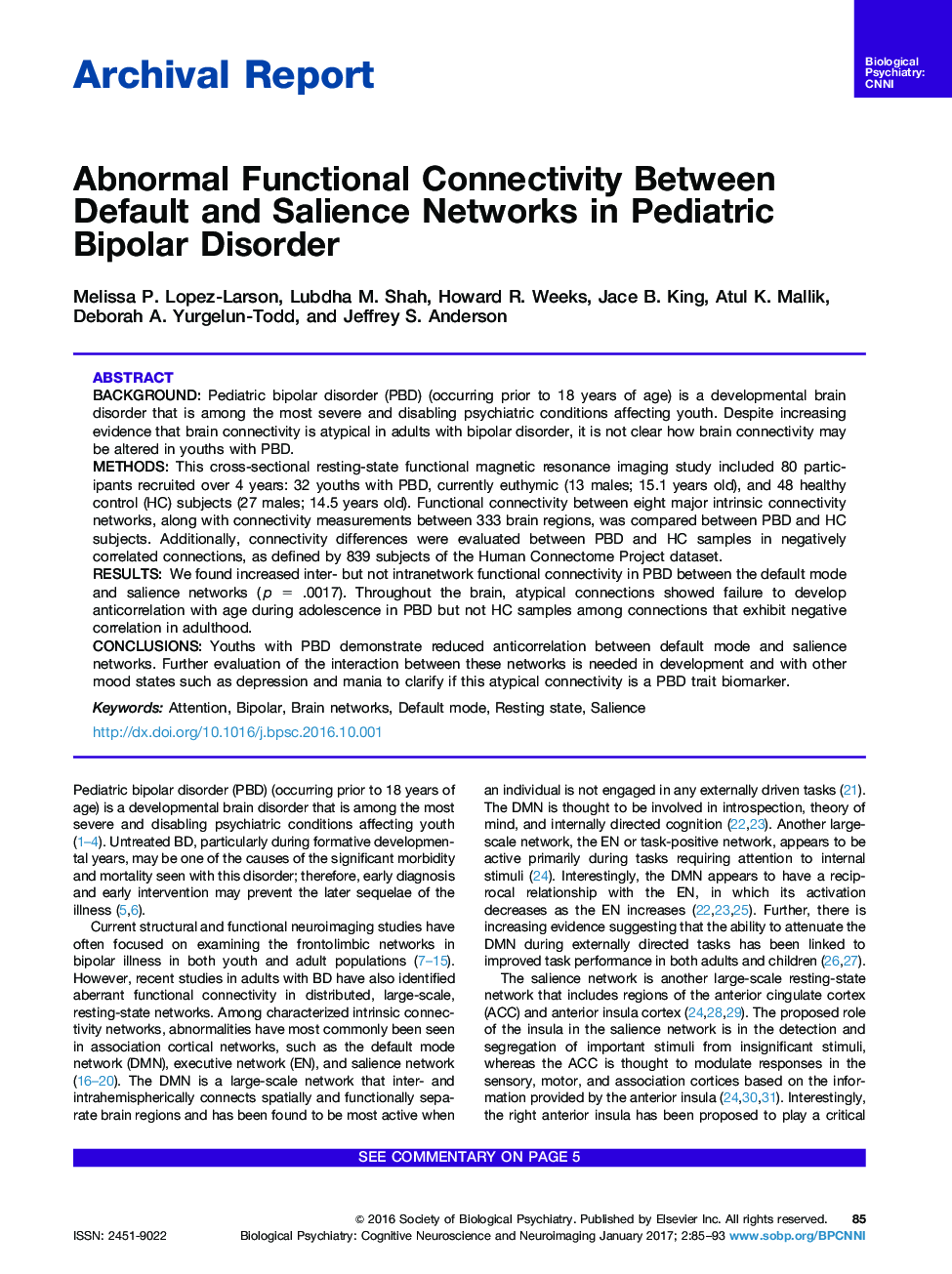 ارتباط بایگانی گزارش عملکرد غیر طبیعی بین شبکه های پیش فرض و سلسله مراتبی در اختلال دوقطبی کودکان 