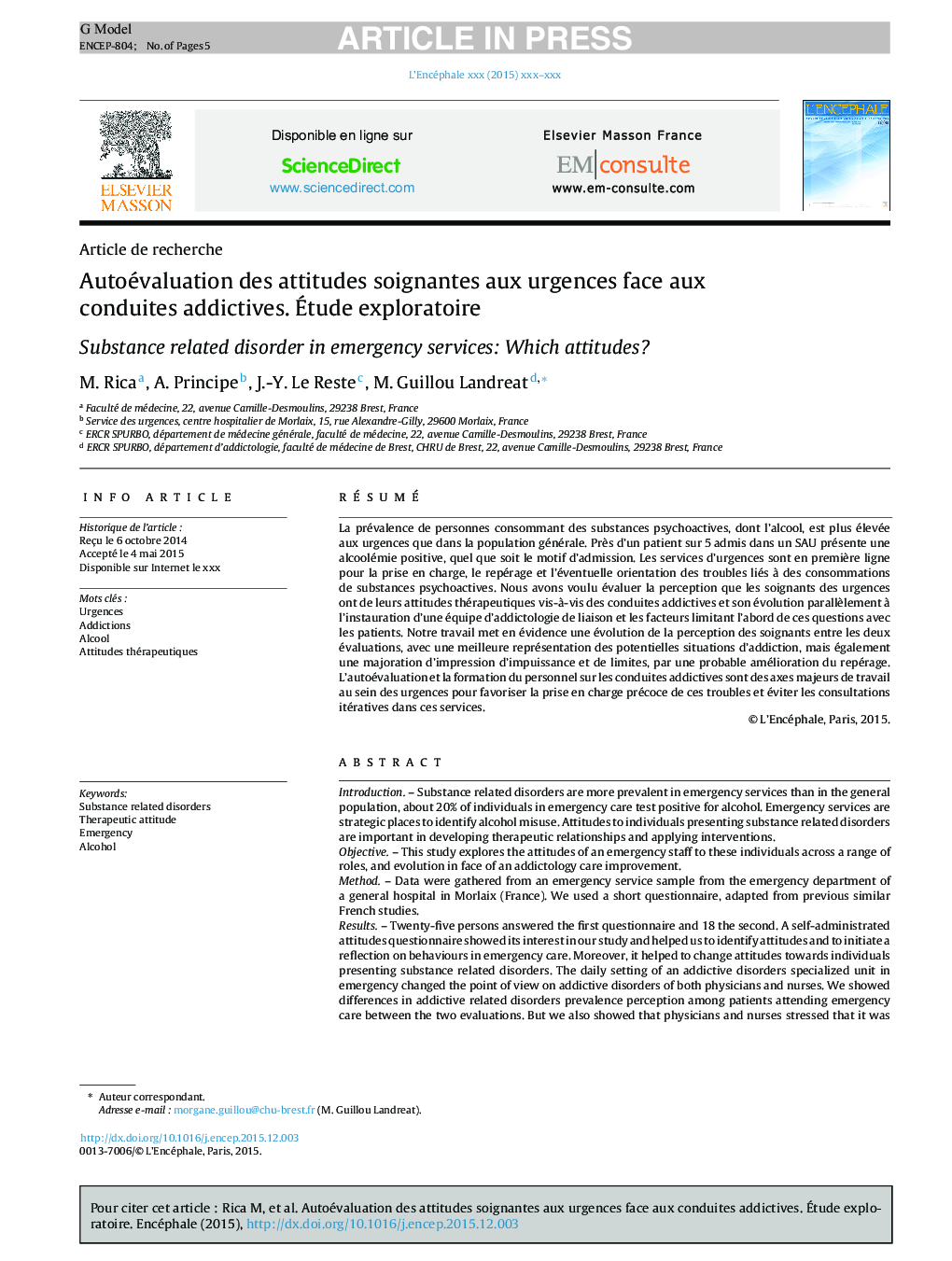 Autoévaluation des attitudes soignantes aux urgences face aux conduites addictives. Ãtude exploratoire